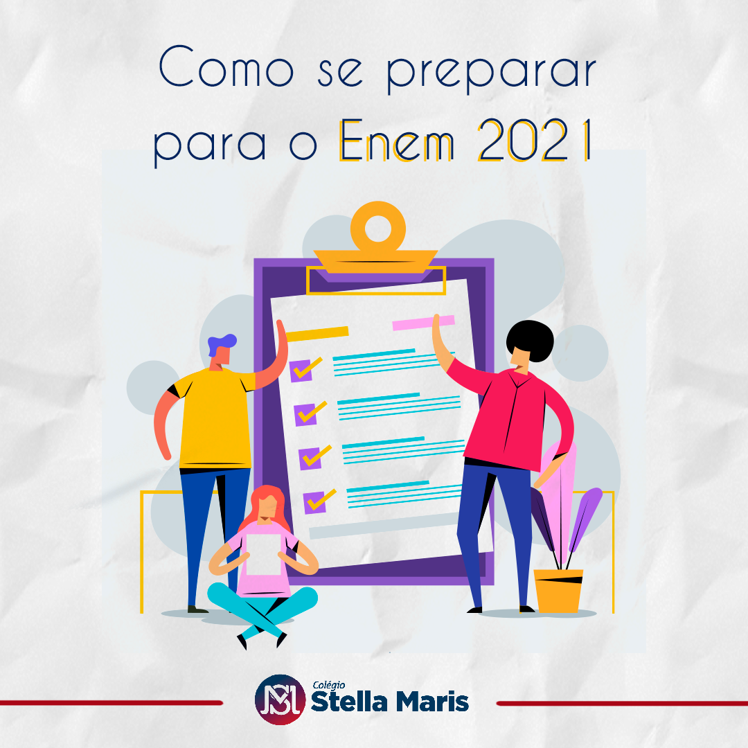Como se preparar para o Enem 2021 - Colégio Stella Maris